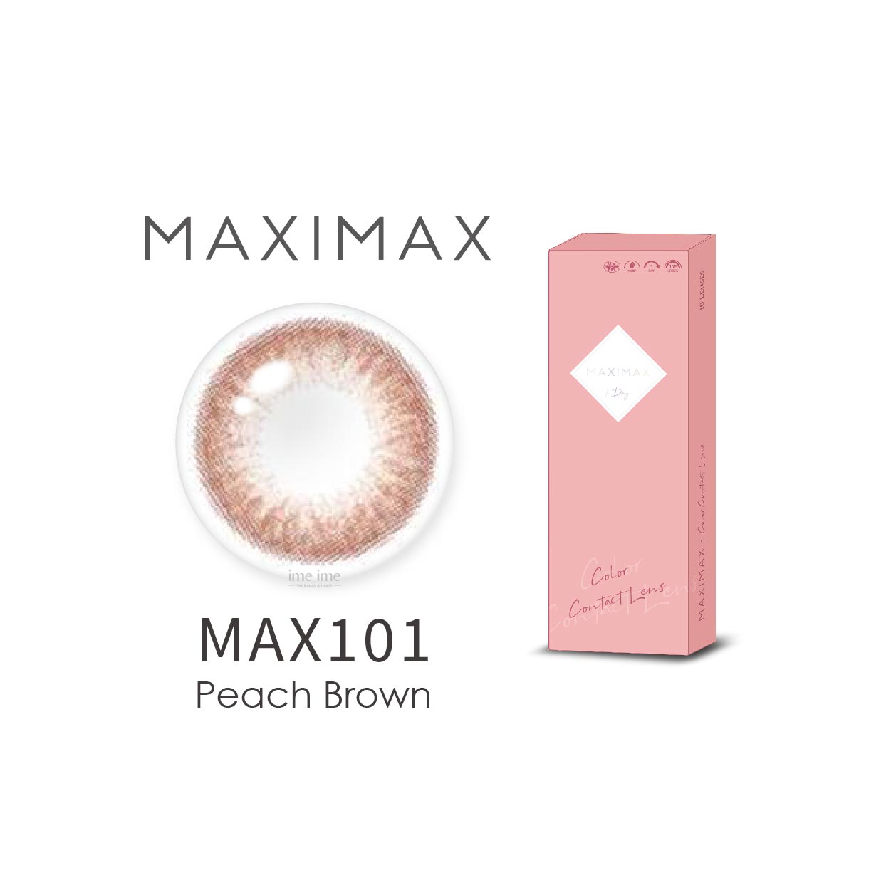 MAXIMAX羽框靚彩色日拋10片裝-Peach Brown