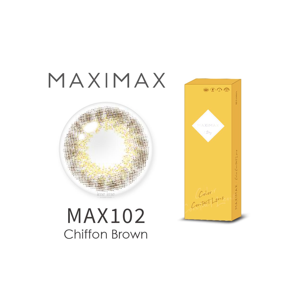 MAXIMAX羽框靚彩色日拋10片裝-Chiffon Brown